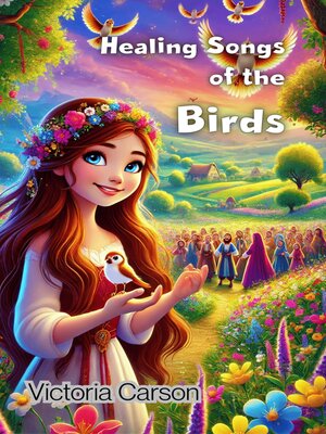 cover image of Healing Songs of the Birds